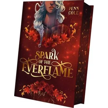 Spark of the Everflame - Penn Cole [DE] (2025, Firma, Leaf Verlag)