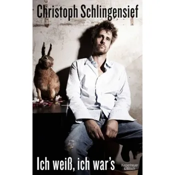 Literární biografie Ich weiß, ich war's - Schlingensief, Christoph