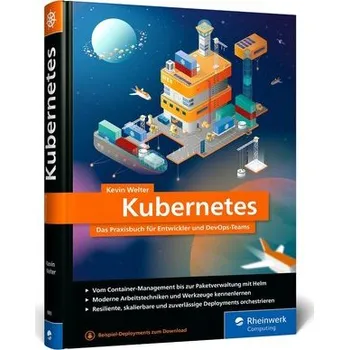 Kubernetes - Welter, Kevin [DE] (2024, Firma, Rheinwerk Verlag GmbH)