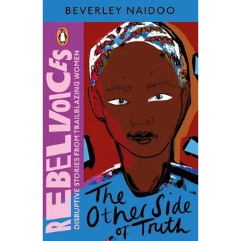The Other Side of Truth - Naidoo, Beverley [EN] (2023, Brožovaná / brožovaná, Penguin Books Ltd (UK))