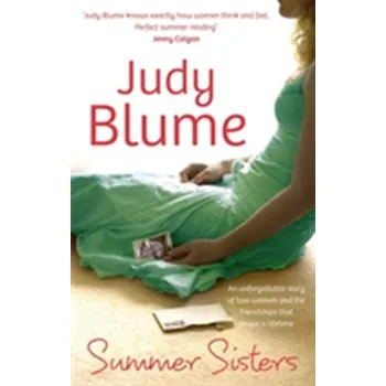 Summer Sisters - Judy Blume [EN] (2009, Brožovaná, Little, Brown Book Group)