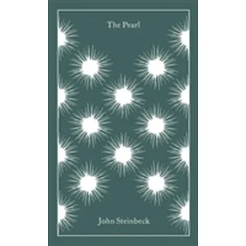 Kniha The Pearl - John Steinbeck [EN] (2014, Vázaná, Penguin Books Ltd)