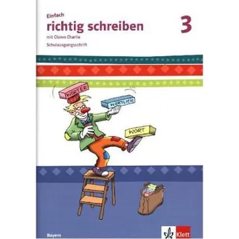 Německý jazyk 3. Schuljahr, Arbeitsheft Schulausgangsschrift