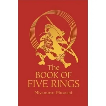 The Book Of Five Rings - Miyamoto Musashi [EN] (2018, Vázaná, Arcturus Publishing Ltd)