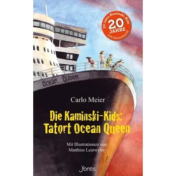 Die Kaminski-Kids: Tatort Ocean Queen - Meier, Carlo