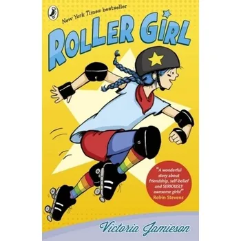 Cizojazyčná kniha Roller Girl - Jamieson, Victoria [EN] (2017, Taschenbuch, Penguin UK)