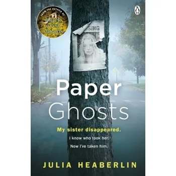 Paper Ghosts - Heaberlin, Julia
