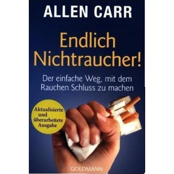 Endlich Nichtraucher! - Carr, Allen