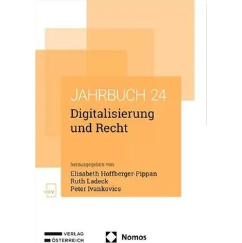 Digitalisierung und Recht - Hoffberger-Pippan, Elisabeth