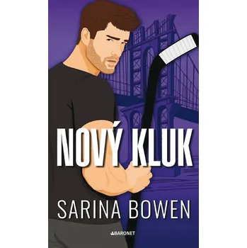 Nový kluk - Sarina Bowen (2024,…