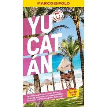 Cestování MARCO POLO Reiseführer Yucatan - Birgit Müller-Wöbcke [DE] (2022, Brožovaná, MairDuMont)