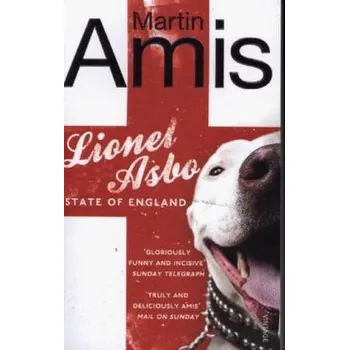 Lionel Asbo - Martin Amis