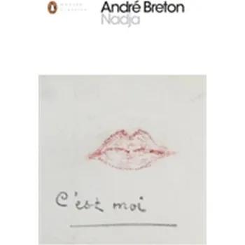 Nadja - André Breton [EN] (1999, Brožovaná, Penguin Books Ltd)