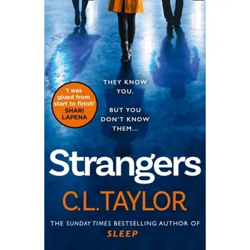 Beletrie pro dospělé Strangers - Taylor C. L. [EN] (2020, Vázaná, HarperCollins Publishers)
