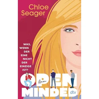 Open Minded - Seager, Chloe [DE] (2024, Brožovaná / brožovaná, dtv Verlagsgesellschaft)