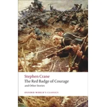 The Red Badge of Courage and Other Stories - Stephen Crane [EN] (2008, Brožovaná, Oxford University Press)