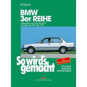 BMW 3er Reihe - Etzold, Rüdiger [DE] (2016, Brožovaná, Delius Klasing)