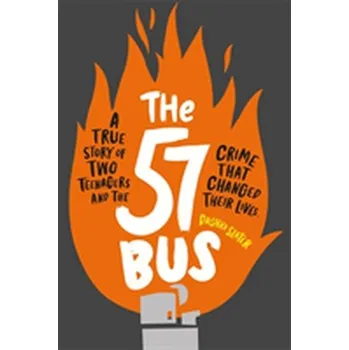 The 57 Bus - Slater, Dashka