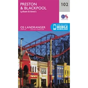 Encyklopedie Preston & Blackpool, Lytham - Ordnance Survey [EN] (2016, Skládaná mapa, Ordnance Survey)