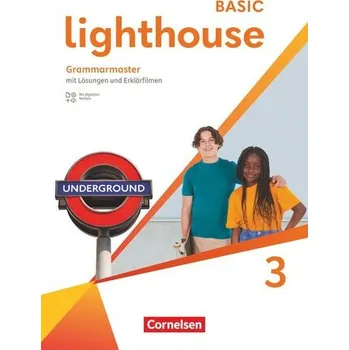 Cizí jazyk Lighthouse Band 3: 7. Schuljahr - Grammarmaster mit Lösungen und Erklärfilmen - Hardy-Gould Janet, Styring James, Quintana Jenny