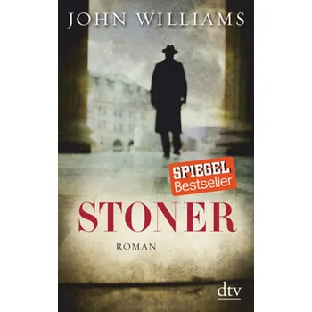 Stoner - John Williams [DE] (2014, Brožovaná, DTV)