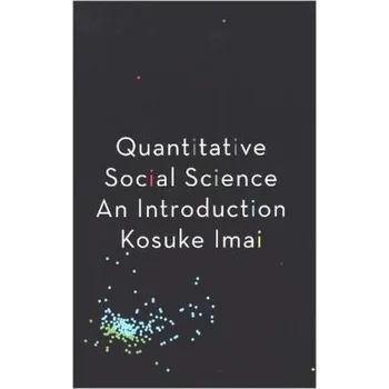 Quantitative Social Science - Imai, Kosuke [EN] (2017, Brožovaná / brožovaná, Princeton University Press)