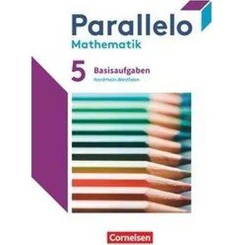Cizí jazyk Parallelo 5. Schuljahr. Nordrhein-Westfalen - Basisaufgaben zum Schülerbuch [DE] (2020, Brožovaná, Cornelsen Verlag GmbH)