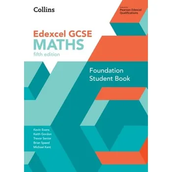 GCSE Maths Edexcel Foundation Student Book - Keenan, Thomas; Evans, Subhadra; Crowley, Kevin