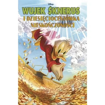 Komiks pro dospělé Wujek Sknerus i Dziesięciocentówka Nieskończoności - Jason Aaron [PL] (2024, Firma, Egmont)