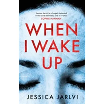 When I Wake Up - Jarlvi, Jessica
