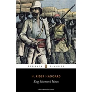 King Solomon's Mines - H. Rider Haggard [EN] (2007, Brožovaná, Penguin Books Ltd)