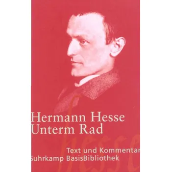 Unterm Rad - Hermann Hesse [DE] (2002, Brožovaná, Suhrkamp)
