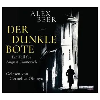 Der dunkle Bote - Beer, Alex [DE] (2019, CD-Audio, Random House Audio)