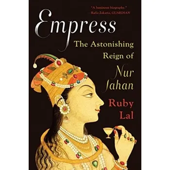 Literární biografie Empress - Lal, Ruby [EN] (2020, Brožovaná, WW Norton & Co)
