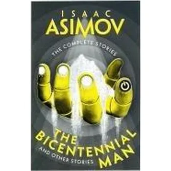 The Bicentennial Man - Isaac Asimov [EN] (2024, Brožovaná, HarperCollins Publishers)