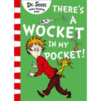 There's a Wocket in my Pocket - DR. SEUSS [EN] (2018, Brožovaná, HarperCollins Publishers)
