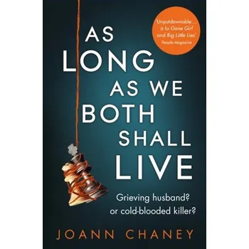 As Long As We Both Shall Live - Chaney, JoAnn [EN] (2020, Brožovaná / brožovaná, Pan Macmillan)