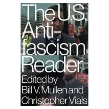 The US Antifascism Reader [EN] (2020, Vázaná, Verso Books)