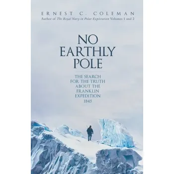 Cestování No Earthly Pole - Ron Coleman
