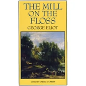 Beletrie pro dospělé The Mill on the Floss - George Eliot [EN] (1993, Brožovaná, WW Norton & Co)
