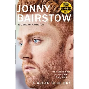 A Clear Blue Sky - Bairstow, Jonny [DE] (2018, Brožovaná, HarperCollins Publishers)