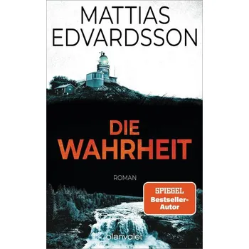 Die Wahrheit - Edvardsson, Mattias [DE] (2024, Brožovaná, Blanvalet Taschenbuchverl)
