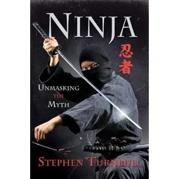 Cestování Ninja - Turnbull Stephen