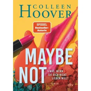 Maybe Not - Colleen Hoover [DE] (2022, Brožovaná, dtv Verlagsgesellschaft)