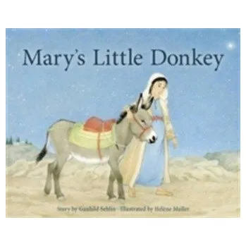 První čtění Mary's Little Donkey - Sehlin, Gunhild