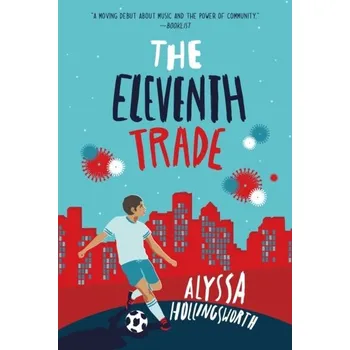 The Eleventh Trade - Hollingsworth, Alyssa