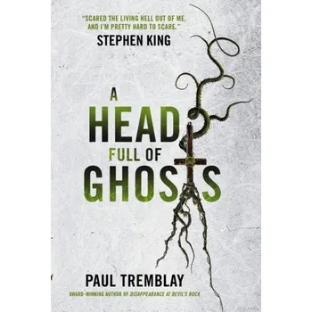 A Head Full of Ghosts - Tremblay Paul [EN] (2016, Taschenbuch, Titan Books Ltd)