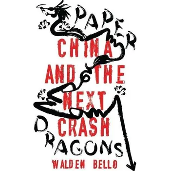 Paper Dragons - Bello, Walden [EN] (2021, Měkká, Bloomsbury Academic)
