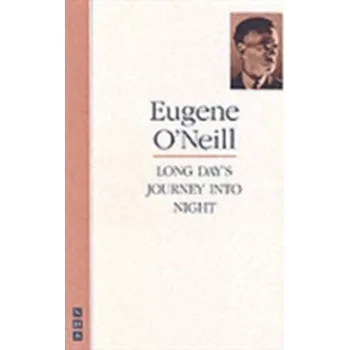 Umění Long Day's Journey into Night - O'Neill, Eugene [EN] (1991, Brožovaná, Nick Hern Books)