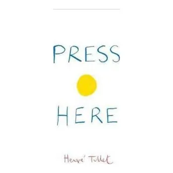 Press Here - Hervé Tullet [EN] (2011, Vázaná, Chronicle Books)